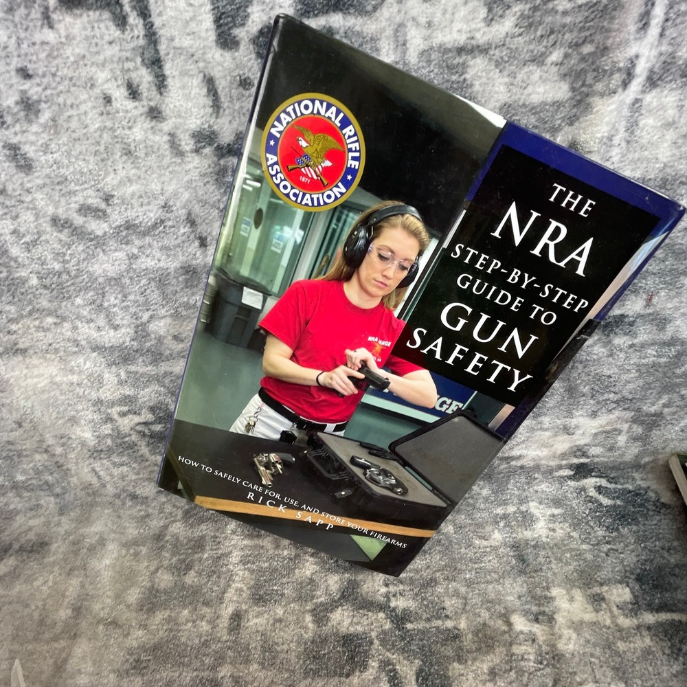 NRA Gun Safety Step-By-Step Guide‎ Rick Sapp Paperback Book Manual Firearms